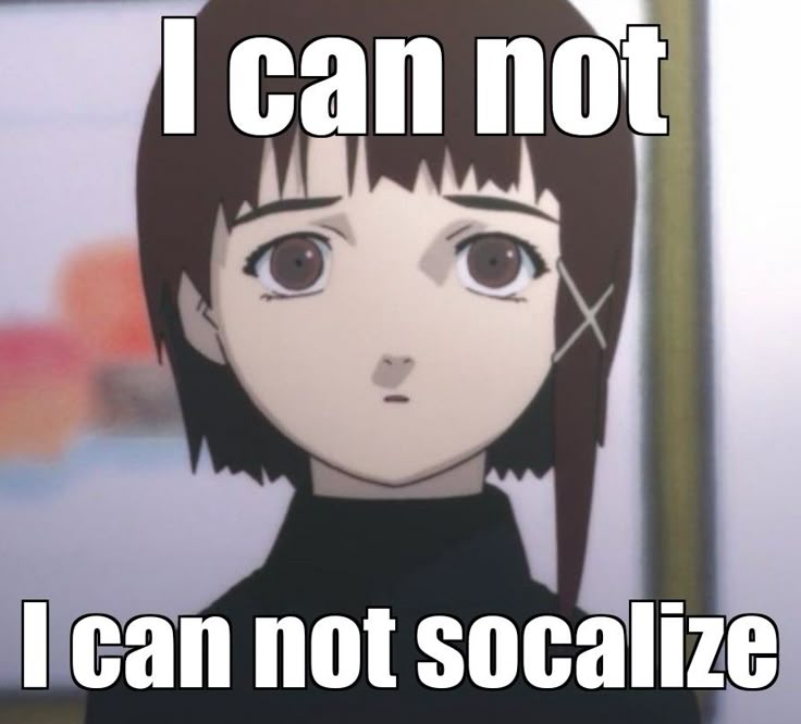 I can not

I can not socialize