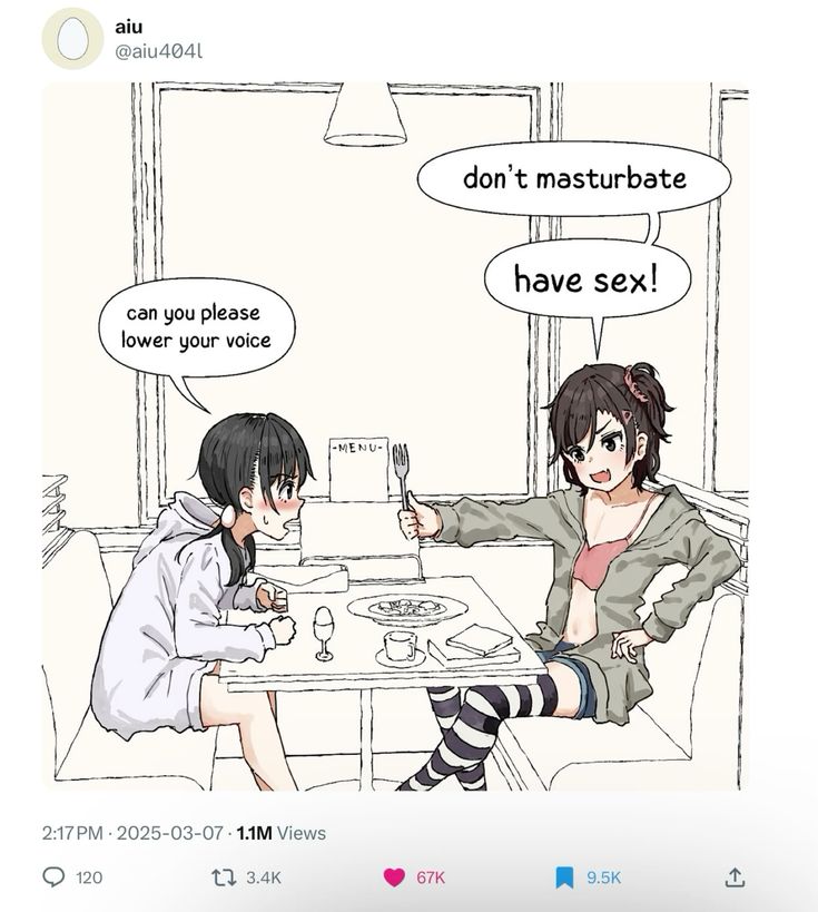 don’t masturbate

«aiud0al
can you please
lower your voice

aiu

AAT,

INES

2:17PM - 2025-03-07: 1.4M Views

© 126

«J

@ cK

Tl 3.4K