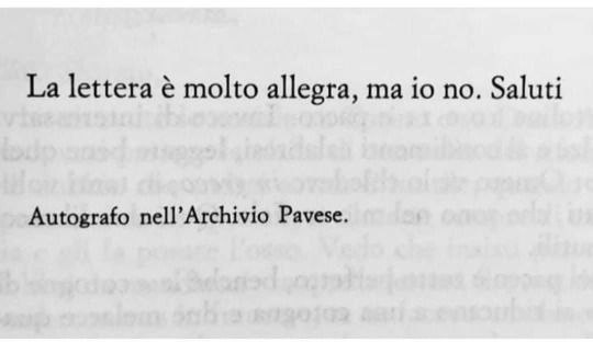 CESARE PAVESE MI HAI GASATO TANTISSIMO SPERO CHE TU LO SAPPIA