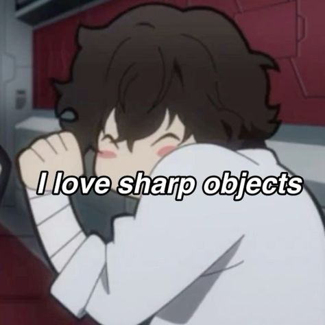 I love sharp objects