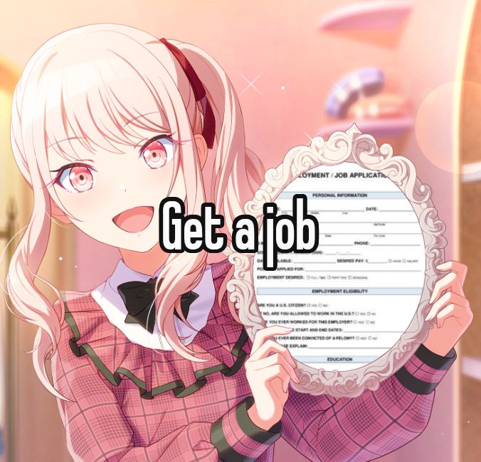 Get a job