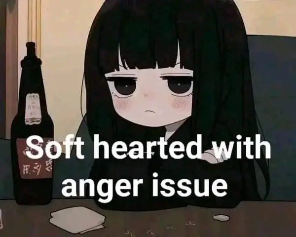 Sort heartedwith
anger issue