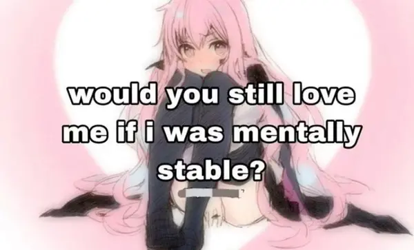 would}
melifui was mentall

} wy
stable? \¥.